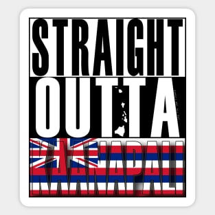 Straight Outta Kaanapali Maui by Hawaii Nei All Day Sticker